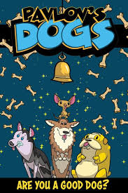 Pavlov's Dogs | Odin's Place