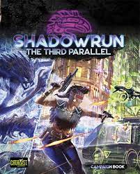 Shadowrun - The Third Parallel RPG: 6th Edition | Odin's Place
