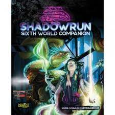 Shadowrun RPG: 6th World Companion | Odin's Place