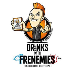 Drinks with Frenemies: Hardcore Edition | Odin's Place