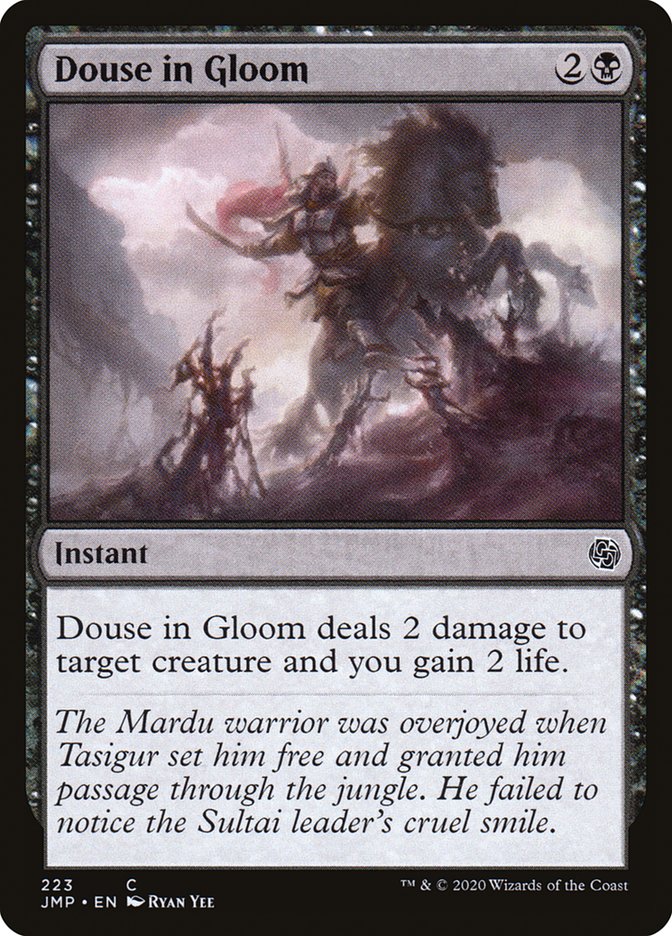 Douse in Gloom [Jumpstart] | Odin's Place