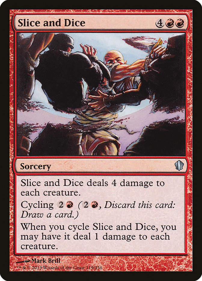 Slice and Dice (119) [Commander 2013] | Odin's Place