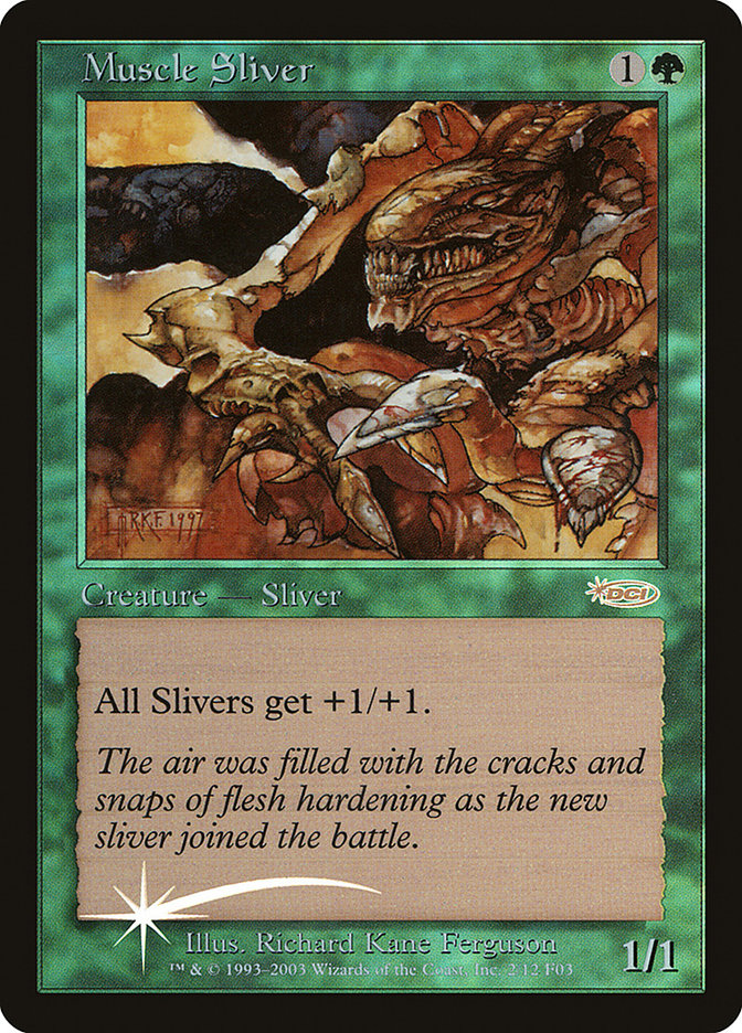 Muscle Sliver (2) [Friday Night Magic 2003] | Odin's Place