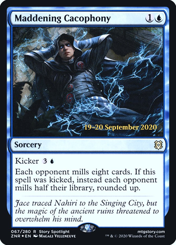 Maddening Cacophony [Zendikar Rising Prerelease Promos] | Odin's Place