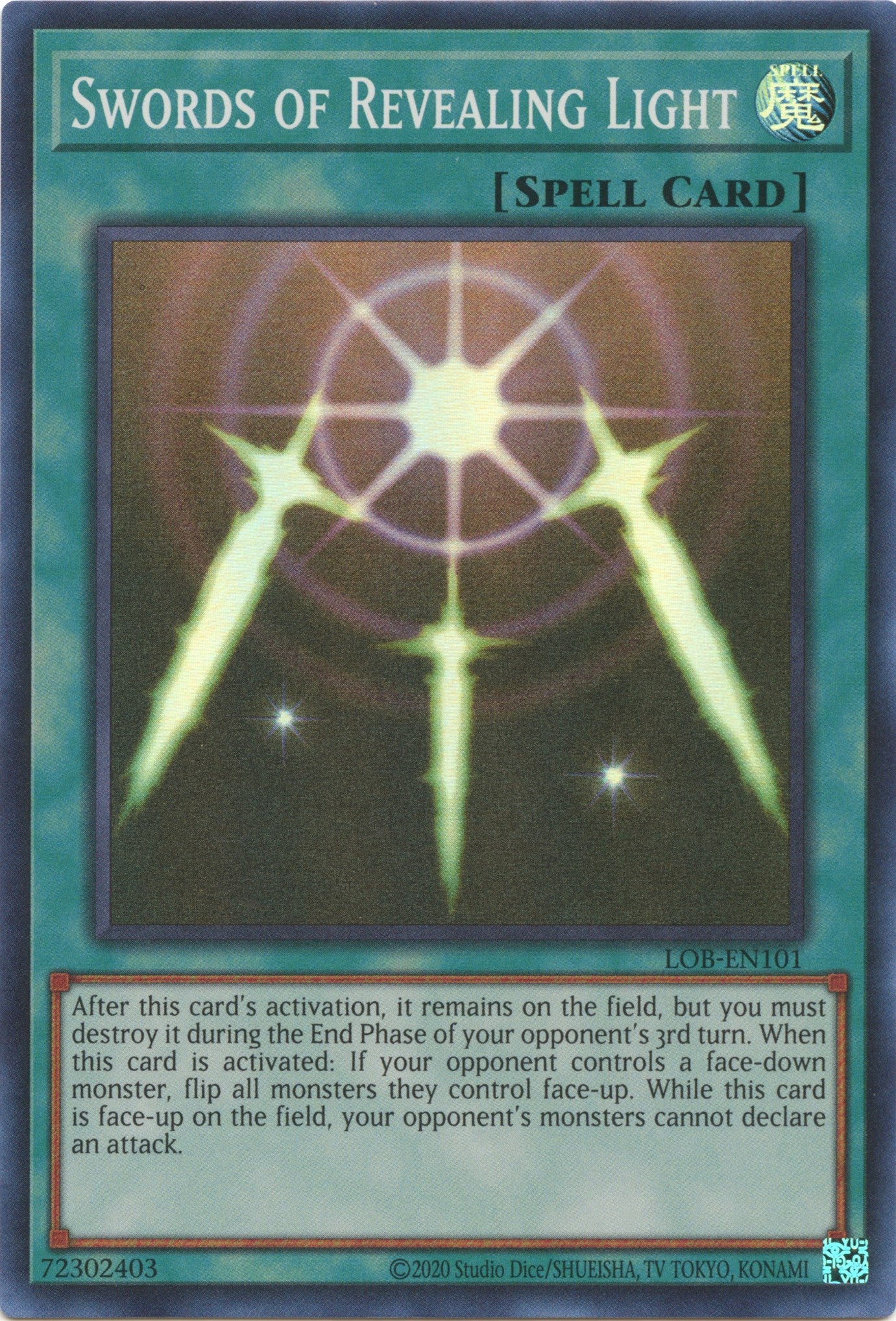 Swords of Revealing Light (25th Anniversary) [LOB-EN101] Super Rare | Odin's Place