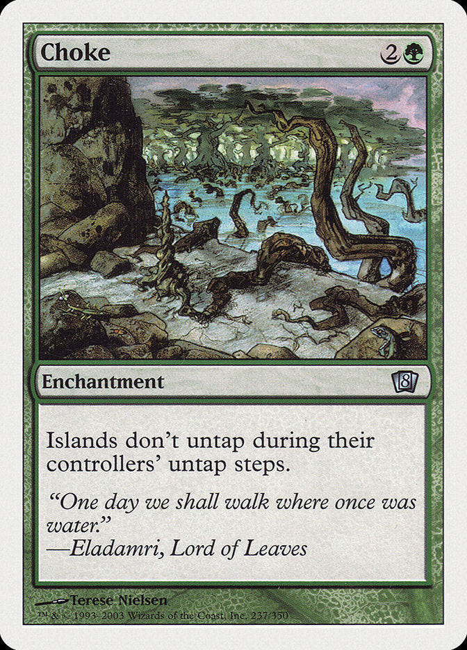 Choke (237) [Eighth Edition] | Odin's Place