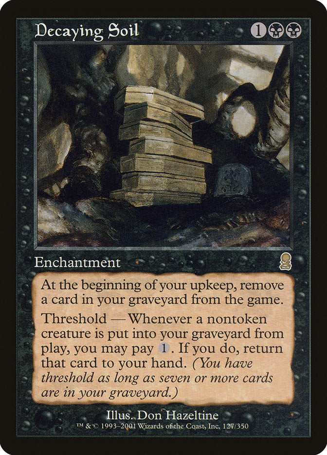 Decaying Soil (127) [Odyssey] | Odin's Place