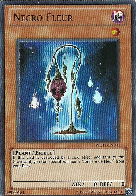 Necro Fleur [WC11-EN001] Ultra Rare | Odin's Place