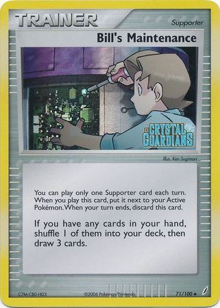 Bill's Maintenance (71/100) (Stamped) [EX: Crystal Guardians] | Odin's Place