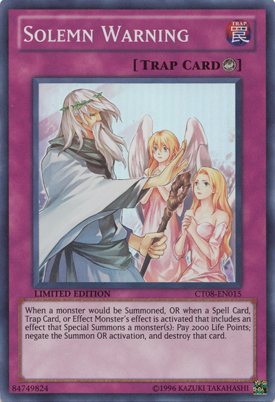 Solemn Warning [CT08-EN015] Super Rare | Odin's Place