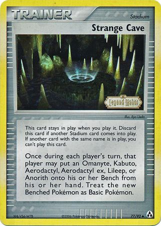 Strange Cave (77/92) (Stamped) [EX: Legend Maker] | Odin's Place