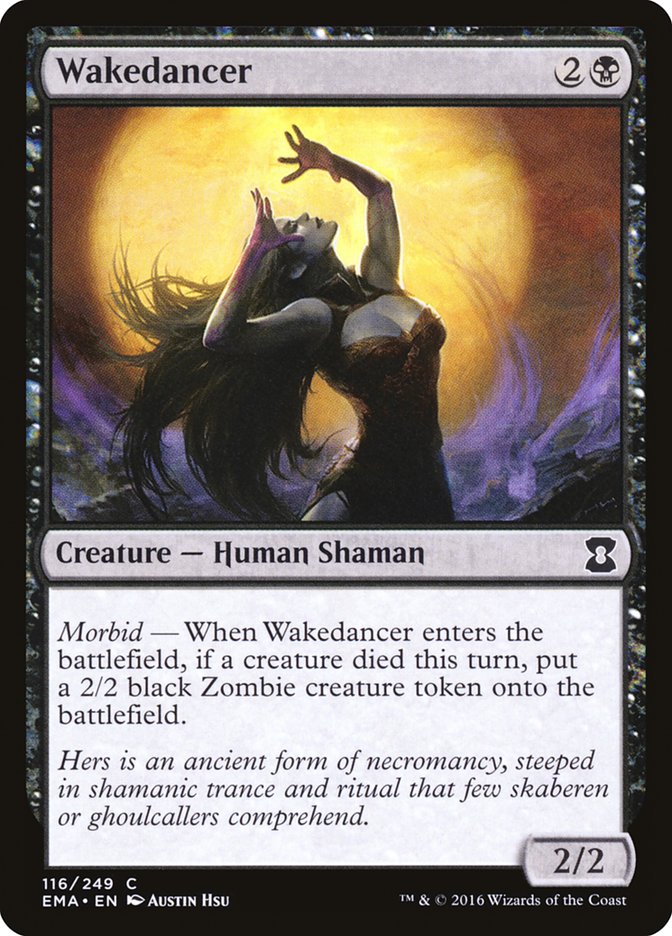 Wakedancer (116) [Eternal Masters] | Odin's Place