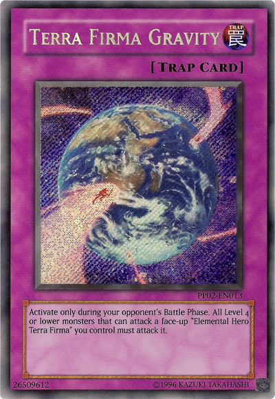 Terra Firma Gravity [PP02-EN013] Secret Rare | Odin's Place