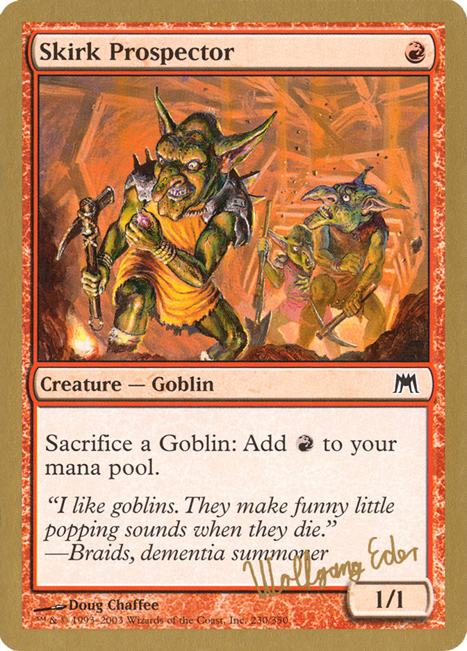 Skirk Prospector (Wolfgang Eder) [World Championship Decks 2003] | Odin's Place