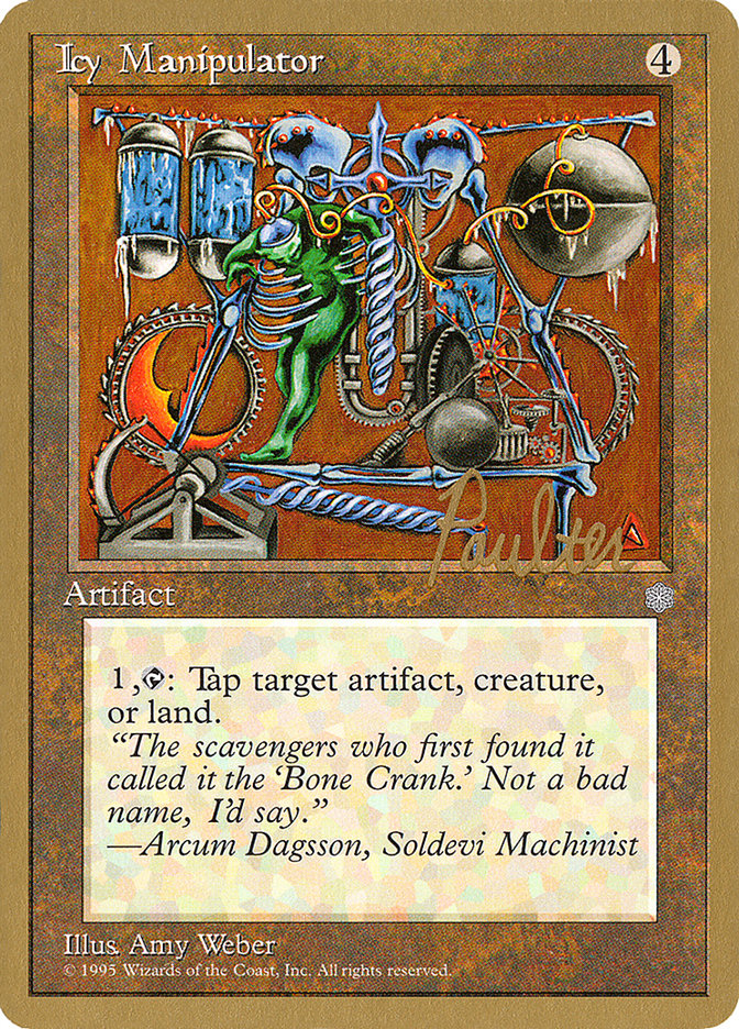 Icy Manipulator (Preston Poulter) [Pro Tour Collector Set] | Odin's Place