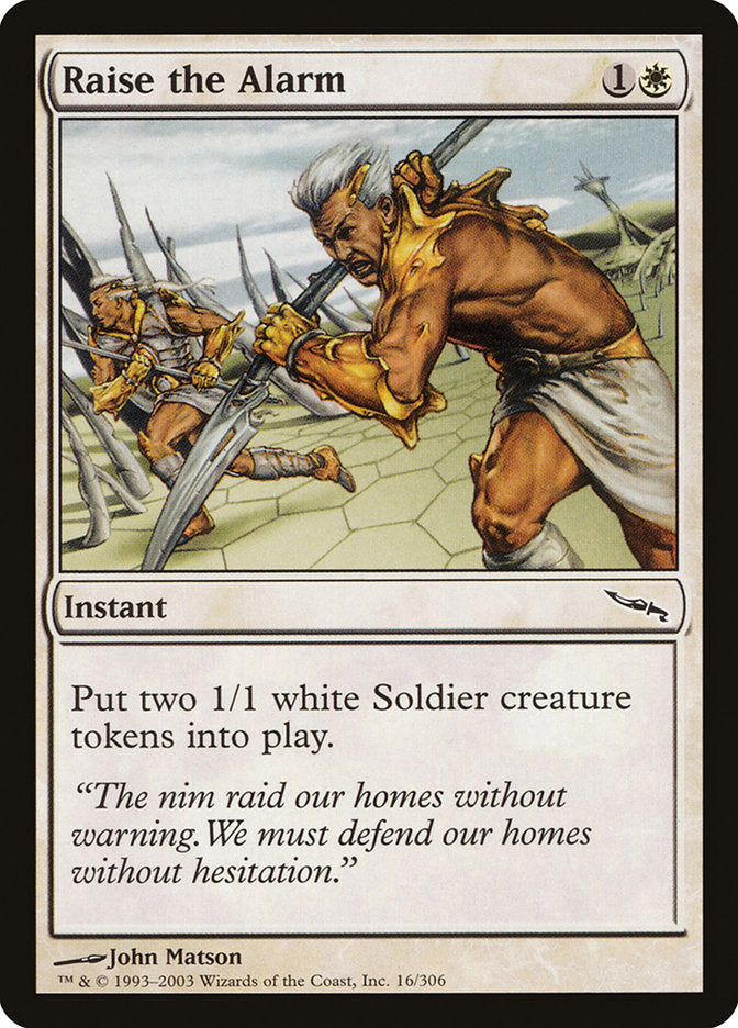 Raise the Alarm (16) [Mirrodin] | Odin's Place