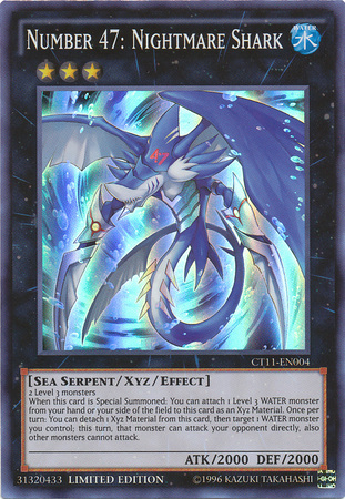 Number 47: Nightmare Shark [CT11-EN004] Super Rare | Odin's Place