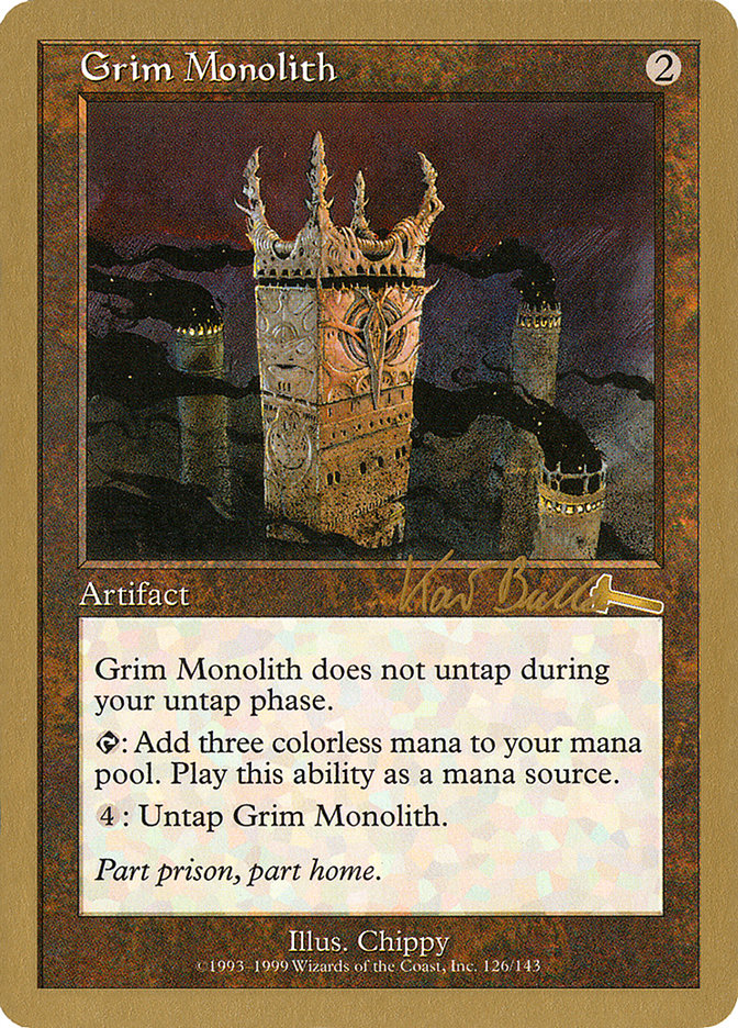 Grim Monolith (Kai Budde) [World Championship Decks 1999] | Odin's Place