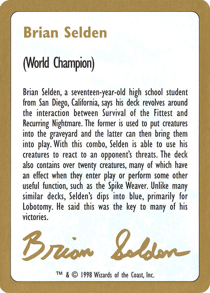 Brian Selden Bio [World Championship Decks 1998] | Odin's Place