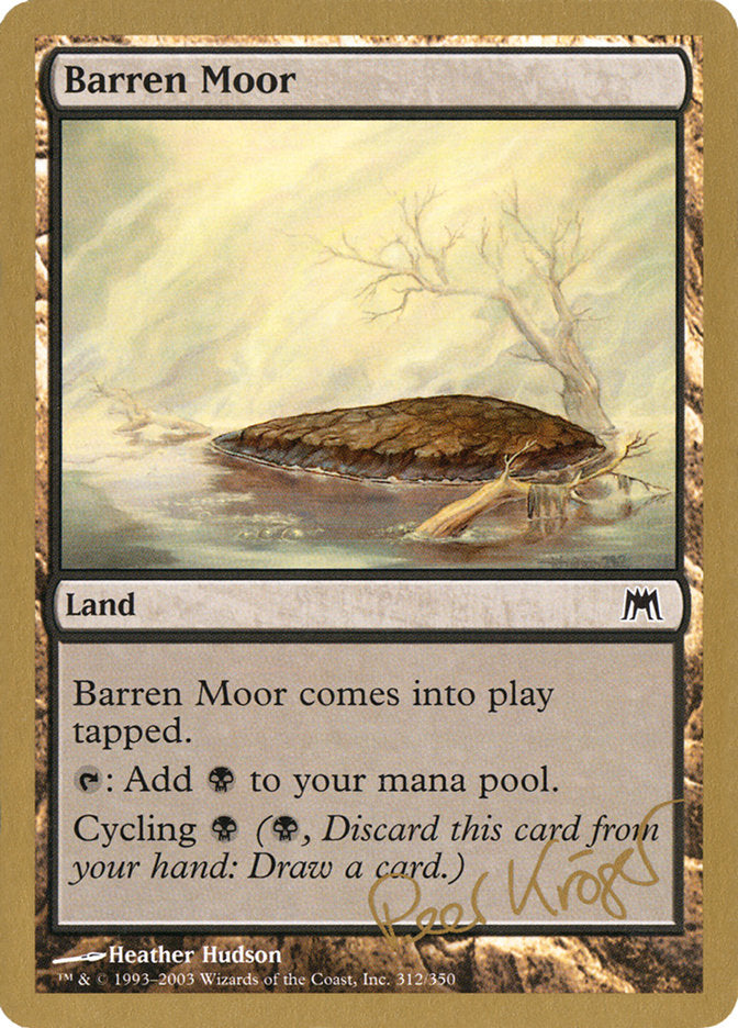 Barren Moor (Peer Kroger) [World Championship Decks 2003] | Odin's Place