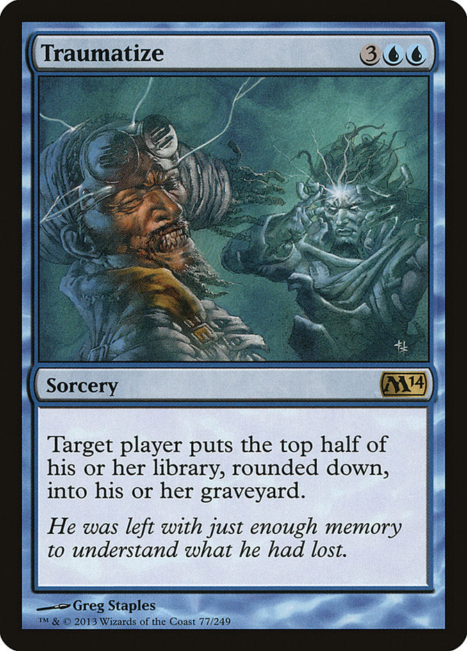 Traumatize (77) [Magic 2014] | Odin's Place