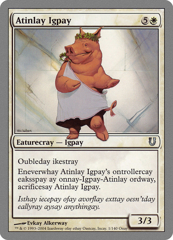 Atinlay Igpay (1) [Unhinged] | Odin's Place