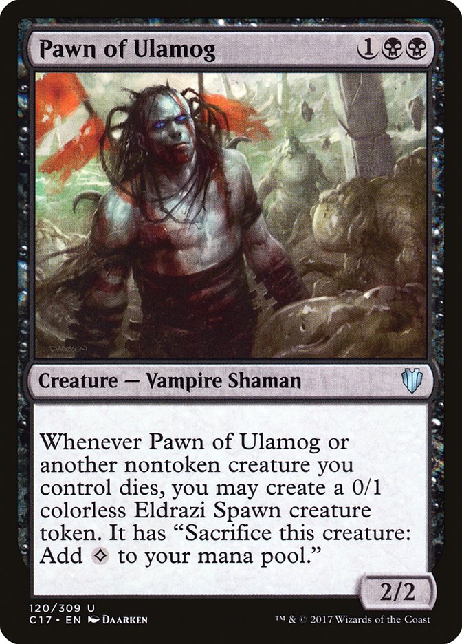 Pawn of Ulamog (120) [Commander 2017] | Odin's Place