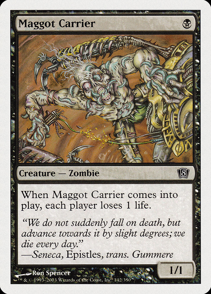 Maggot Carrier (142) [Eighth Edition] | Odin's Place