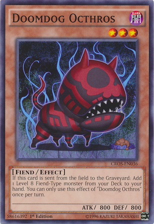 Doomdog Octhros [CROS-EN036] Common | Odin's Place