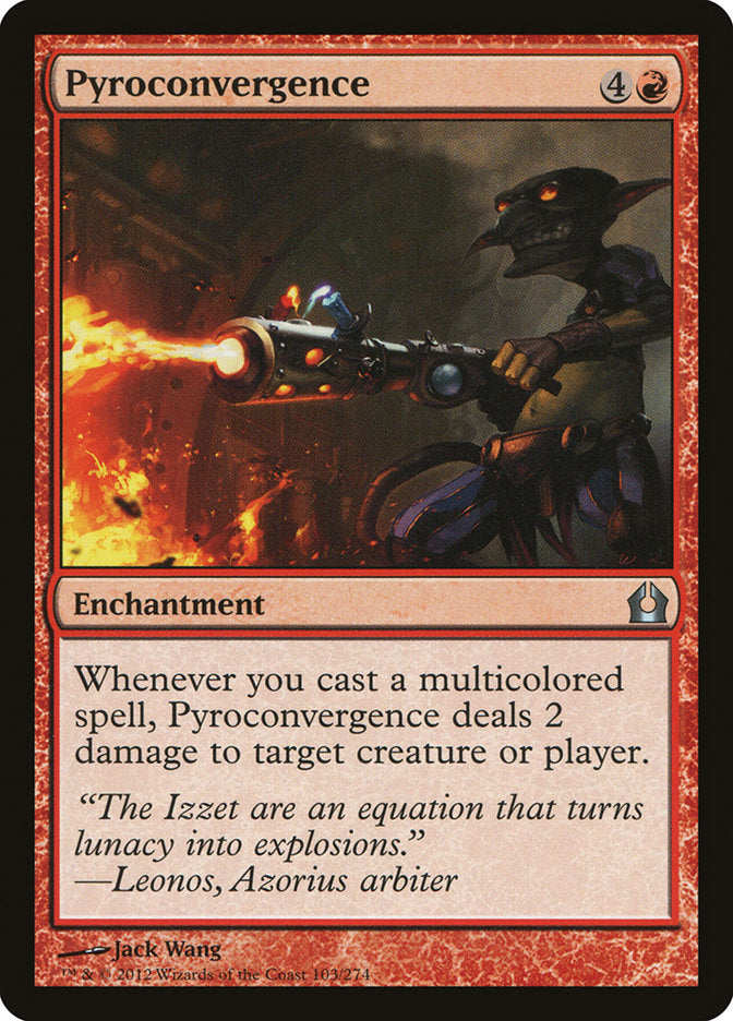 Pyroconvergence (103) [Return to Ravnica] | Odin's Place