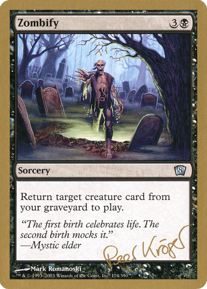 Zombify (Peer Kroger) [World Championship Decks 2003] | Odin's Place