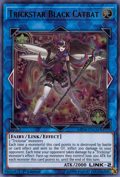 Trickstar Black Catbat [MP18-EN132] Ultra Rare | Odin's Place
