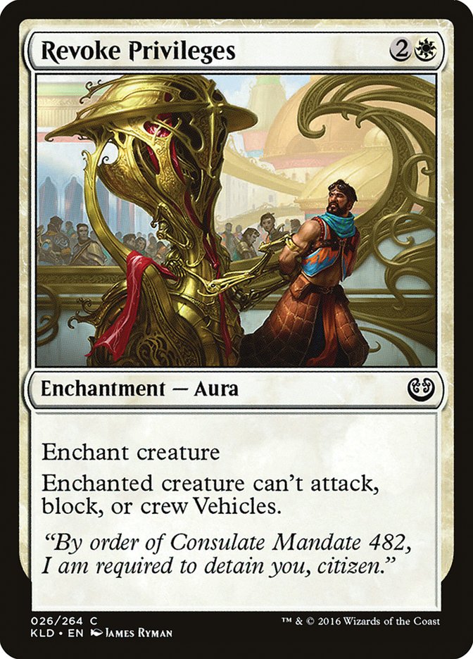 Revoke Privileges (26) [Kaladesh] | Odin's Place