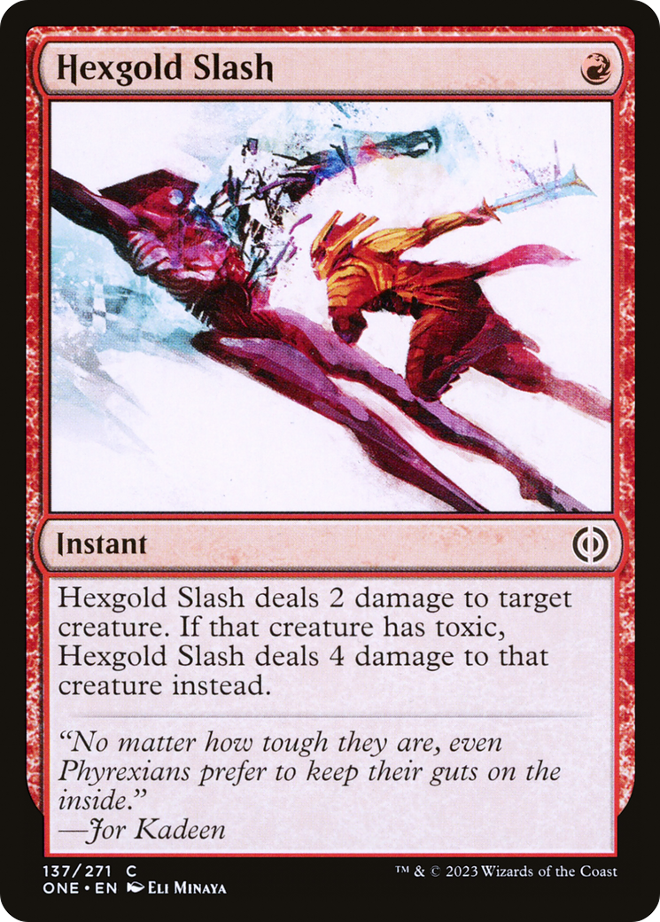 Hexgold Slash [Phyrexia: All Will Be One] | Odin's Place