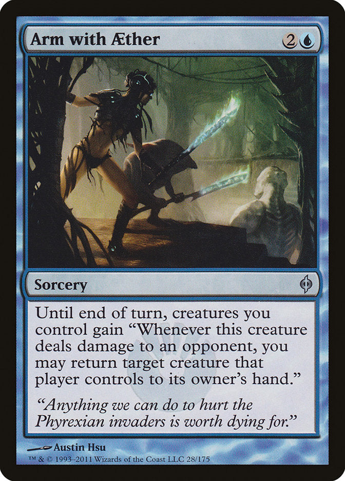 Arm with Aether (28) [New Phyrexia] | Odin's Place