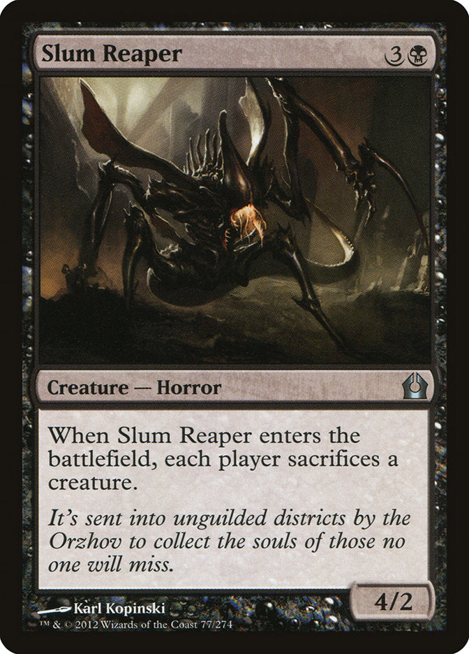 Slum Reaper (77) [Return to Ravnica] | Odin's Place