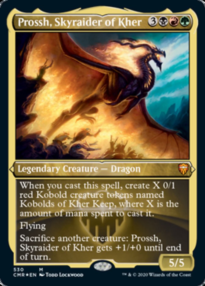 Prossh, Skyraider of Kher (Etched Foil) [Commander Legends] | Odin's Place