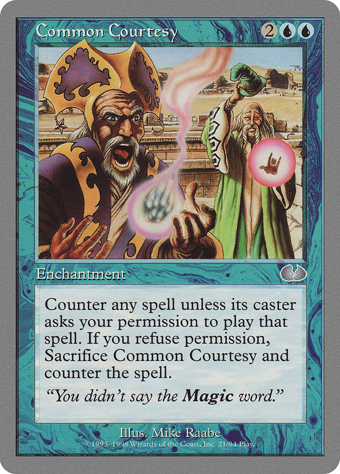 Common Courtesy (21) [Unglued] | Odin's Place