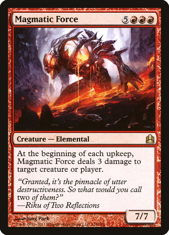 Magmatic Force (128) [Commander 2011] | Odin's Place