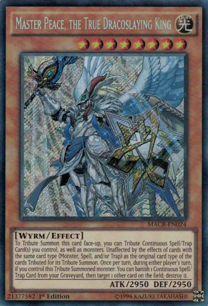 Master Peace, the True Dracoslaying King [MACR-EN024] Secret Rare | Odin's Place