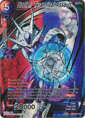 Cooler, Tyrannical Assault (SPR) (BT9-103) [Universal Onslaught] | Odin's Place