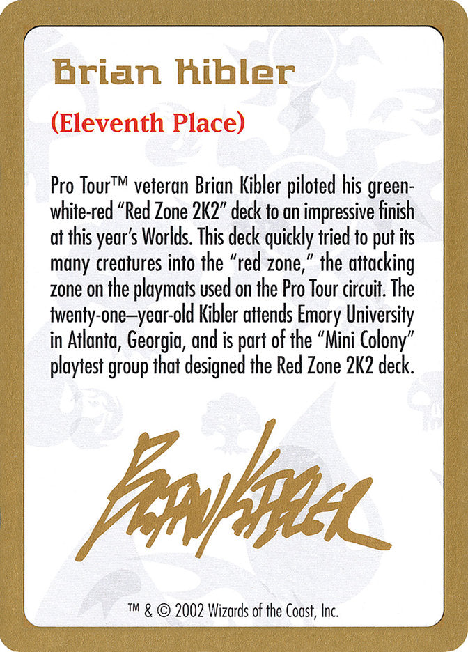 Brian Kibler Bio [World Championship Decks 2002] | Odin's Place