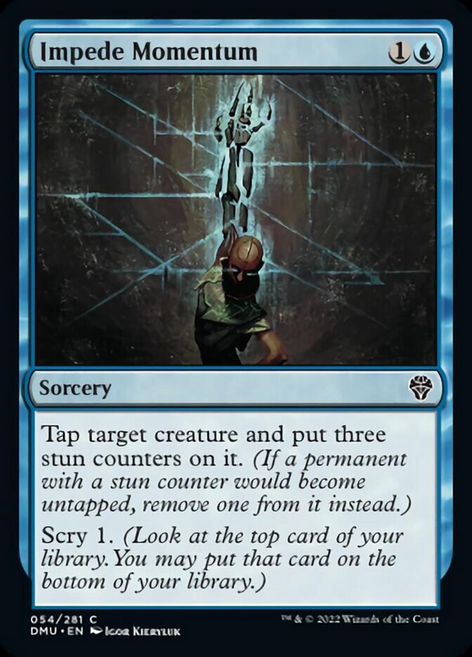 Impede Momentum [Dominaria United] | Odin's Place