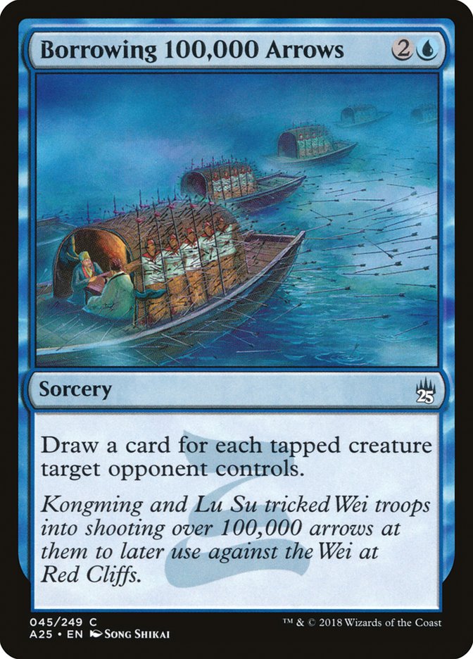 Borrowing 100,000 Arrows (45) [Masters 25] | Odin's Place
