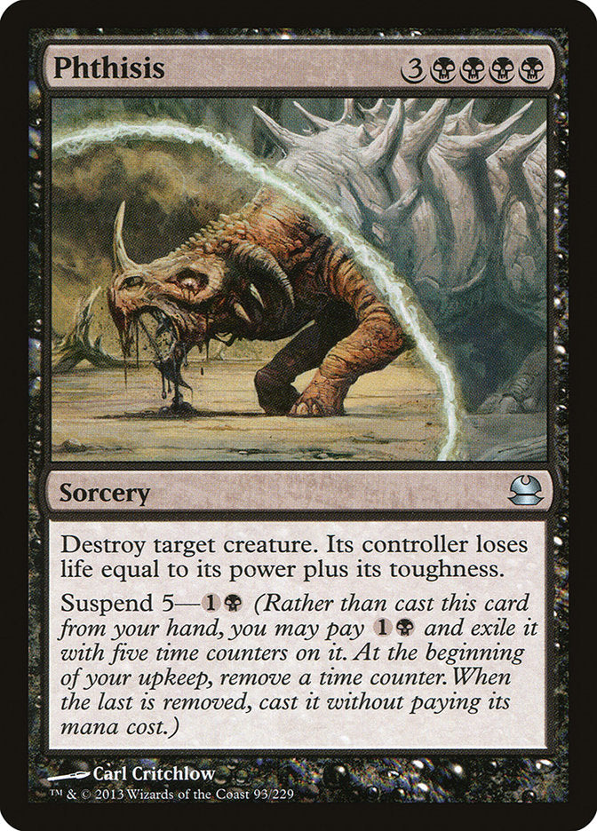 Phthisis (93) [Modern Masters] | Odin's Place