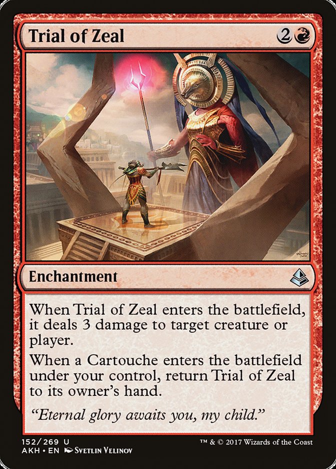 Trial of Zeal (152) [Amonkhet] | Odin's Place