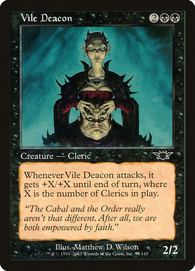 Vile Deacon (85) [Legions] | Odin's Place
