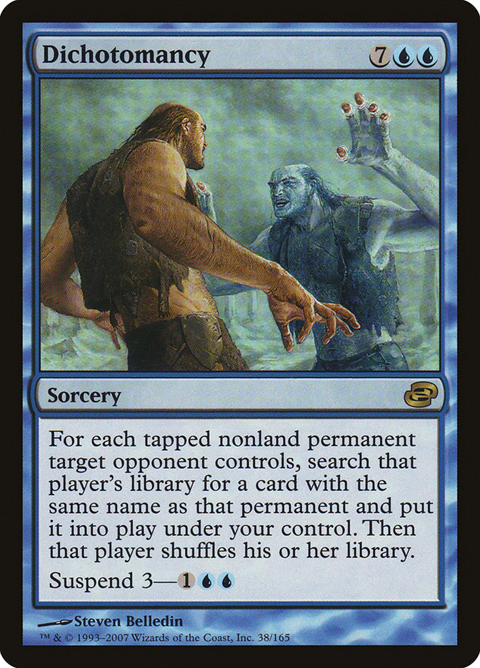 Dichotomancy (38) [Planar Chaos] | Odin's Place