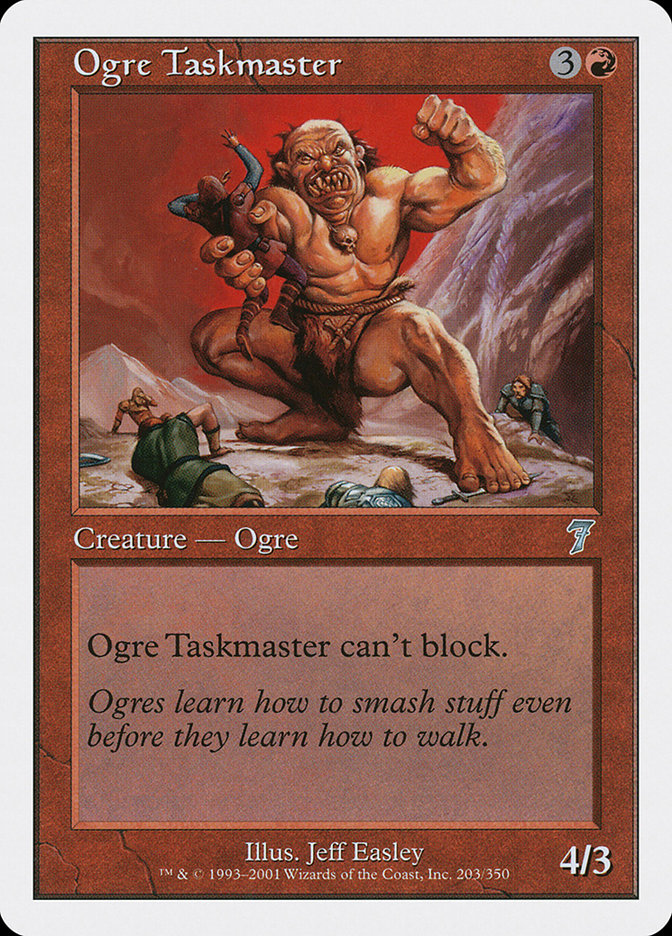 Ogre Taskmaster (203) [Seventh Edition] | Odin's Place