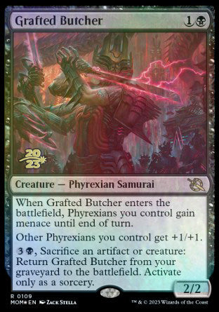 Grafted Butcher [March of the Machine Prerelease Promos] | Odin's Place
